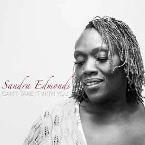 Sandra Edmonds — Can't Take It With You single artwork